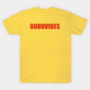 Good vibes T-Shirt